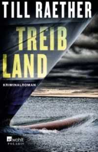 Treibland : Kriminalroman (rororo Taschenbücher 26708)
