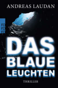 Das blaue Leuchten -- Paperback / softback (German Language Edition)