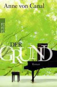 Der Grund (rororo Taschenbücher 26882) （5. Aufl. 2016. 272 S. 190.00 mm）