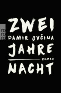 Zwei Jahre Nacht : Roman (rororo Taschenbücher 27562)