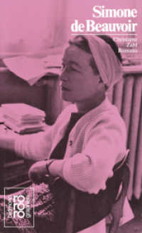 Simone de Beauvoir : Mit Selbstzeugnissen (rororo Monographien 50260) （17. Aufl. 2011. 160 S. Zahlreiche Fotos und Zeichnungen. 19 cm）