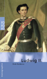 Ludwig II. (rororo Monographien 50647) （2. Aufl. 156 S. Zahlr. Bilddokumente. 189.00 mm）