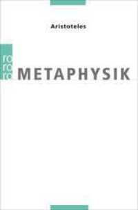 Metaphysik (Rowohlts Enzyklopädie 55544) （10. Aufl. 1994. 414 S. 190 mm）