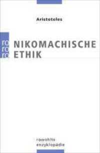Nikomachische Ethik (Rowohlts Enzyklopädie 55651) （10. Aufl. 2006. 384 S. 190.00 mm）