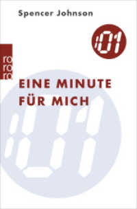 Eine Minute für mich (rororo Taschenbücher 61436) （18. Aufl. 2015. 120 S. 190.00 mm）