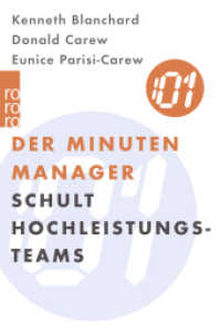 Der Minuten Manager schult Hochleistungs-Teams (rororo Taschenbücher 61437) （6. Aufl. 2002. 112 S. 190 mm）