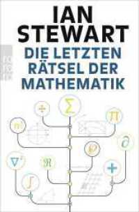 Die letzten Rätsel der Mathematik (rororo Taschenbücher 61694) （6. Aufl. 2016. 528 S. Zahlr. s/w-Abb. 190.00 mm）