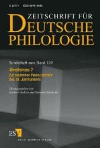 Realismus? : Zur deutschen Prosa-Literatur des 19. Jahrhunderts (Sonderhefte der Zeitschrift für deutsche Philologie 120) （2001. 221 S. 230 mm）