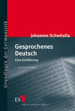 口語ドイツ語入門（新訂２版）<br>Gesprochenes Deutsch : Eine Einführung (Grundlagen der Germanistik Bd.33) （2., überarb. Aufl. 2003. 240 S. 21 cm）
