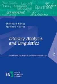 Literary Analysis and Linguistics (Grundlagen der Anglistik und Amerikanistik 42) （2017. 256 S. 210 mm）