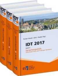 IDT 2017Band 1, 2 und 3 als Gesamtpaket, 3 Teile : Hauptvorträge, Sektionen, Sprachenpolitik （2019. 210 mm）