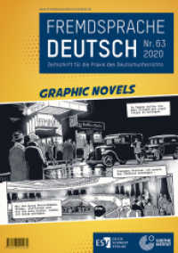 Fremdsprache Deutsch Heft 63 (2020): Graphic Novels : Zeitschrift für die Praxis des Deutschunterrichts （2020. 52 S. 297 mm）