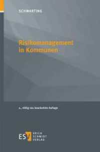 Risikomanagement in Kommunen （2. Aufl. 2021. 217 S. 235 mm）