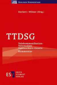 TTDSG : Telekommunikation-Telemedien-Datenschutz-Gesetz -  - Kommentar (Berliner Kommentare) （2022. XXXI, 525 S. 195 mm）