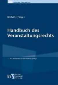 Handbuch des Veranstaltungsrechts (Berliner Handbücher) （2. Aufl. 2023. XLIII, 871 S. inkl. Zugang zu einem digitalen Add-on. 2）