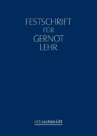 Festschrift für Gernot Lehr （Auflage 2022. 2022. 390 S. 240 mm）