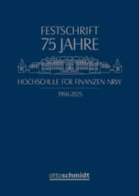 75 Jahre Hochschule für Finanzen NRW : Festschrift （Auflage 2025. 2025. 706 S. 240 mm）