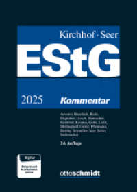 Einkommensteuergesetz (EStG) : Kommentar （24. Aufl. 2025. 3335 S. 240 mm）