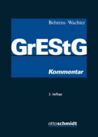 GrEStG Grunderwerbsteuergesetz, Kommentar （2. Auflage 2022. 2022. 1093 S. 240 mm）