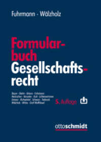 Formularbuch Gesellschaftsrecht （5. Aufl. 2025. 3000 S. 240 mm）