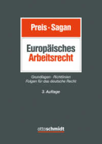 Europäisches Arbeitsrecht : Grundlagen - Richtlinien - Folgen für das deutsche Recht （3. Aufl. 2024. 1200 S. 240 mm）