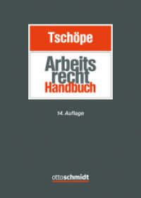 Arbeitsrecht Handbuch （14. Aufl. 2025. 3536 S. 240 mm）
