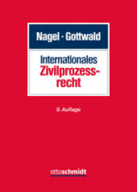 Internationales Zivilprozessrecht （9. Aufl. 2025. 1440 S. 240 mm）
