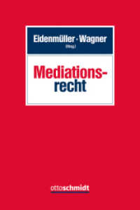 Mediationsrecht （2015. 527 S. 240 mm）