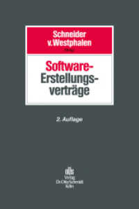 Software-Erstellungsverträge : Projektgestaltung - Vertragstypen - Rechtsschutz （2. neu bearbeitete Auflage 2014. 2013. 1600 S. 240 mm）