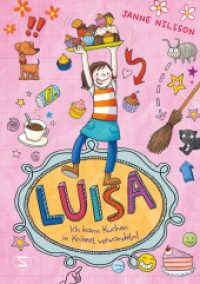 Luisa - Ich kann Kuchen in Krümel verwandeln! : Lustiger Comic-Roman | Perfektes Geschenk zur Einschulung | Für Fans von »Gregs Tagebuch« & »Mein Lotta-Leben« (Luisa / Comic Roman 02) （7. Aufl. 2018. 256 S. m. Illustr. v. Sandra Reckers. 210.000 mm）