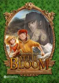 Alfie Bloom - Duell am Dämonenfelsen (Alfie Bloom 3) （1. Auflage. 2017. 320 S. 210.000 mm）