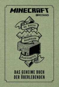 Minecraft - Das geheime Buch der Überlebenden (Minecraft) （1. Auflage. 2016. 112 S. 210.000 mm）