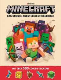 Minecraft - Das große Abenteuer-Stickerbuch : Ein offizielles Minecraft-Stickerbuch (Minecraft Stickerbuch 1) （6. Aufl. 2017. 44 S. 28.500 mm）