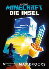 Minecraft - Die Insel : Roman (Minecraft 1) （9. Aufl. 2018. 320 S. 210.000 mm）