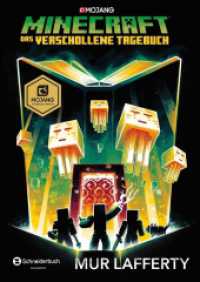 Minecraft - Das verschollene Tagebuch : Roman (Minecraft Roman 3) （3. Aufl. 2019. 320 S. 214.000 mm）