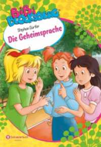 Bibi Blocksberg - Die Geheimsprache (Bibi Blocksberg 3) （2. Aufl. 2020. 96 S. m. Illustr. 241.000 mm）