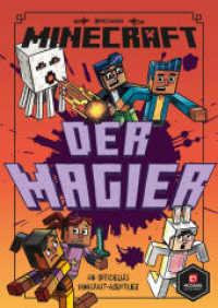 Minecraft, Der Magier : Ein offizielles Minecraft-Abenteuer (Minecraft Erste Leseabenteuer 4) （2. Aufl. 2020. 144 S. 214.000 mm）