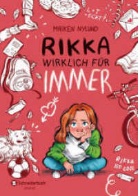 Rikka - Wirklich für immer （1. Auflage. 2020. 128 S. 210.000 mm）