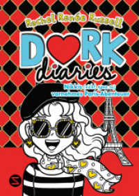 Dork Diaries. Nikkis (nicht ganz so) vornehmes Paris-Abenteuer (Band 15) : Lustiger Comic-Roman für alle Teenie-Mädchen ab 10 (DORK Diaries 15) （2. Aufl. 2024. 336 S. 214.000 mm）