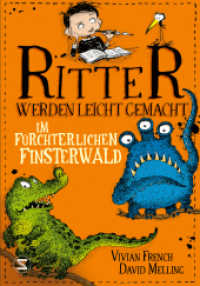 Ritter werden leicht gemacht - Im fürchterlichen Finsterwald (Ritter werden leicht gemacht 6)