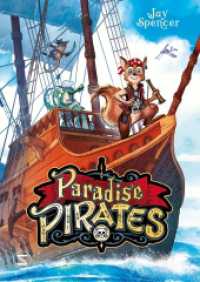 Paradise Pirates (Paradise Pirates 1) （1. Auflage. 2021. 160 S. 210.000 mm）