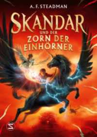 Skandar und der Zorn der Einhörner : Der neue internationale Fantasy-Epos für Jugendliche | Gewinner der Kalbacher Klapperschlange 2023 | Bestsellerreihe aus Großbritannien (Skandar 1) （1. Auflage. 2022. 448 S. 214.000 mm）