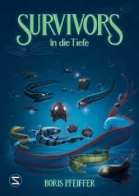 Survivors - In die Tiefe (Survivors 3) （1. Auflage. 2022. 144 S. 214.000 mm）