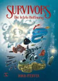 Survivors - Die letzte Hoffnung (Survivors 4) （1. Auflage. 2022. 136 S. 214.000 mm）