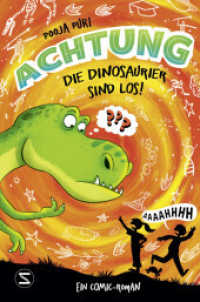 Achtung, die Dinosaurier sind los! (Achtung! 1) （1. Auflage. 2023. 210.000 mm）