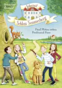 Internat Schloss Sommerberg - Fünf Pfoten retten Ferdinand Nuss : Ungekürzte Ausgabe (Internat Schloss Sommerberg 1) （1. Auflage, Ungekürzte Ausgabe. 2023. 214.000 mm）
