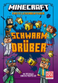 Minecraft Erste Leseabenteuer - Schwarm drüber : Ein offizielles Minecraftabenteuer | Für Erstleser ab 7 (Minecraft Erste Leseabenteuer 10) （3. Aufl. 2023. 144 S. 214.000 mm）