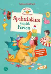 Spekulatius, der Weihnachtsdrache. Spekulatius macht Ferien : Endlich: Spekulatius der Weihnachtsdrache macht Sommerferien | Vorlesebuch des Dein SPIEGEL Bestseller Autors | Ferienbuch Kinder (Spekulatius 5) （1. Auflage. 2025. 176 S. 241.000 mm）