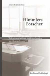 Himmlers Forscher : Wehrwissenschaft und Medizinverbrechen im "Ahnenerbe" der SS. 2., durchgesehene Auflage （2., NED. 2019. 426 S. 3 SW-Zeichn., 21 SW-Abb. 23.5 cm）