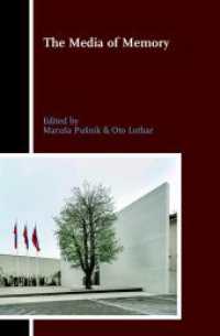 The Media of Memory (Balkan Studies Library 29) （2020. X, 245 S. 1 Farbzeichn. 23.5 cm）